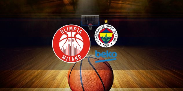 olimpia milano fenerbahce beko maci ne zaman saat kacta ve hangi kanalda canli yayinlanacak thy euroleague