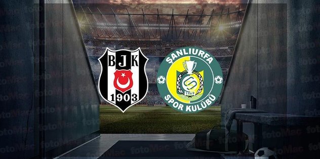 besiktas sanliurfaspor maci canli izle f09f93ba bjk maci ne zaman saat kacta ve hangi kanalda ziraat turkiye kupasi